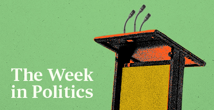 The Week in Politics