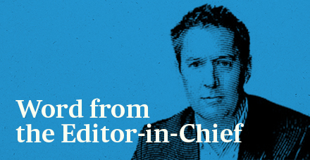 A Word from the Editor