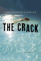 The Crack, by Christopher Radmann