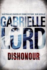 <i>Dishonour</i> by Gabrielle Lord.