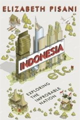 <i>Indonesia etc</i> by Elizabeth Pisani.