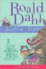 Banned: Roald Dahl's <i>Revolting Rhymes</i>.