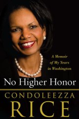 <i>No Higher Honour</i>, by Condoleezza Rice (Simon & Schuster, $40).