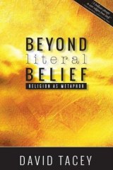Beyond Literal Belief, by David Tacey.