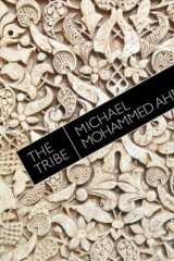 The Tribe, by Michael Mohammed Ahmad.