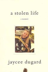 <i>A Stolen Life</i> Jaycee Dugard (Simon & Schuster, $29.99).