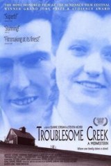 A poster for the film <I>Troublesome Creek: A Midwestern.</i>