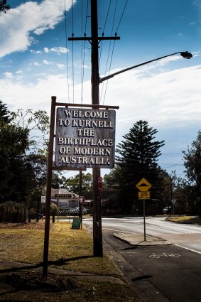 The sign at Kurnell reads: “Welcome to Kurnell, the Birthplace of Modern Australia".