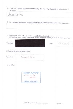 Susan Lamb's renunciation document was stamped by the Home Office on Monday.