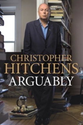 <i>Arguably</i> by Christopher Hitchens.
