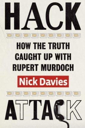 <em>Hack Attack</em> by Nick Davies.