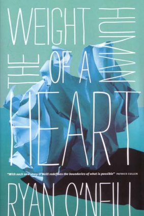 <em>The Weight of a Human Heart</em> by Ryan O'Neill.  Black Inc, $27.95.