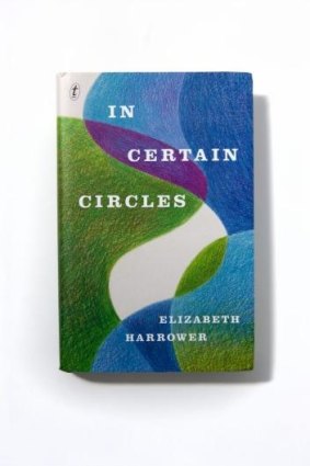 <i>In Certain Circles</i>,  by Elizabeth Harrower.