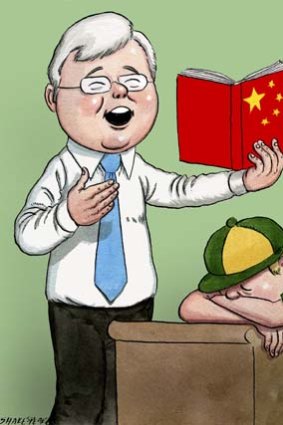 "Rudd declares he wants Australia to be the foreign country that knows China best."