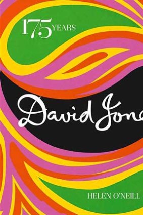 <i>David Jones': 175 Years</i> by Helen O'Neill.