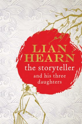 <i>The Storyteller and his three Daughters</i>,  by Lian Hearn.