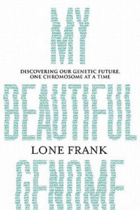 <i>My Beautiful Genome</i> by Lone Frank.