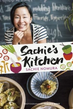 Authentic: <i>Sachie's Kitchen</i> by Sachie Nomura focuses on flavourful dishes that are easy to prepare.