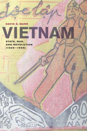 <i>Vietnam</i>, by David G Marr, should be read by anyone with a serious interest in its subject.