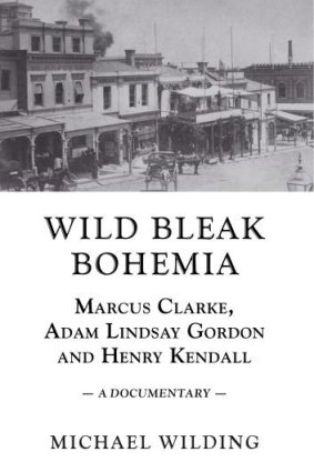 Wild Bleak Bohemia by Michael Wilding
