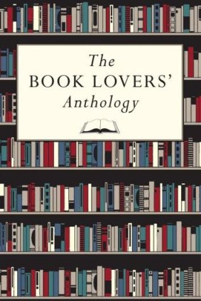 <i>The Book Lovers' Anthology</i>, edited by R. M. Leonard.