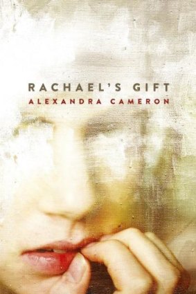 Underwhelming: <i>Rachael's Gift</i> by Alexandra Cameron. 