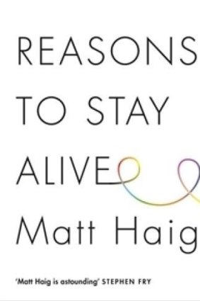 <i>Reasons to Stay Alive</i>, by Matt Haig