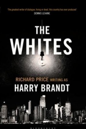 <I>The Whites</I> by Richard Price, writing as Harry Brandt.