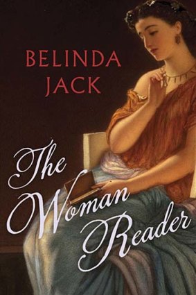 <em>The Woman Reader</em> by Belinda Jack. Yale University Press, $39.95.