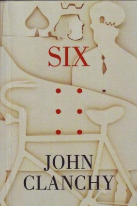 <i>Six</i> by John Clanchy.