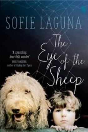 <i>The Eye of the Sheep</i>, by Sofie Laguna.