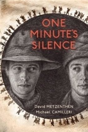 Brutal: <i>One Minute's Silence</i> by David Metzenthen features Michael Camilleri's stark illustrations.