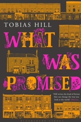<i>What Was Promised</i> by Tobias Hill.