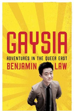 <i>Gaysia: Adventures in the Queer East</i> by Benjamin Law.