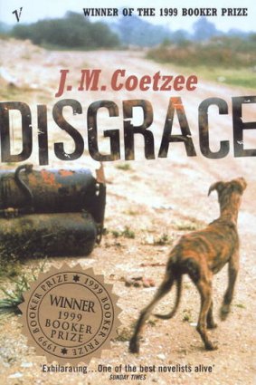 <i>Disgrace</i> by J. M. Coetzee.
