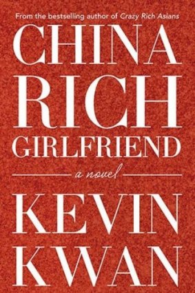 <i>China Rich Girlfriend</i> by Kevin Kwan.