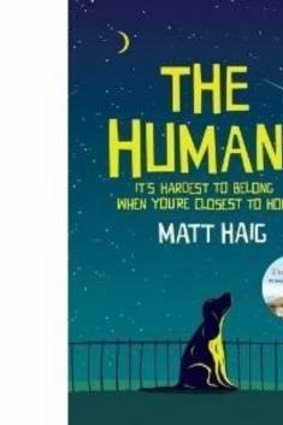 <em>The Humans</em> by Matt Haig.