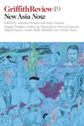 <i>Griffith Review 49: New Asia Now</i>, edited by Julianne Schultz and Jane Camens.