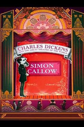 <em>Charles Dickens & the Great Theatre of the World</em> by Simon Callow. HarperCollins, $35.