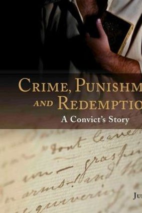 Engagingly written: <i>Crime, Punishment and Redemption</i> by June Slee.
