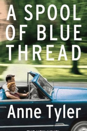 <i>A Spool of Blue Thread</i> by Anne Tyler.