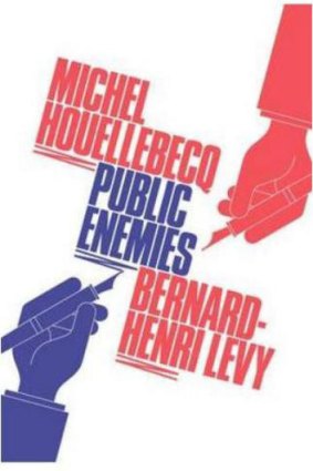 <i>Public Enemies</i> by Michel Houellebecq and Bernard-Henri Levy.