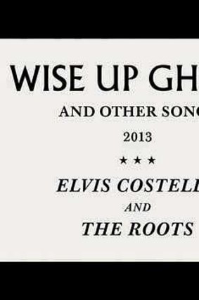 <i>Wise Up Ghost,</i> by Elvis Costello.