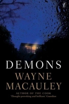 <i>Demons</i>, by Wayne Macauley.