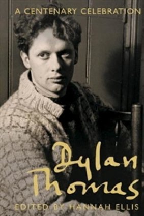 Doesn't shy away from the more dubious aspects of the poet's life: <i>Dylan Thomas</i>, edited by Hannah Ellis. 