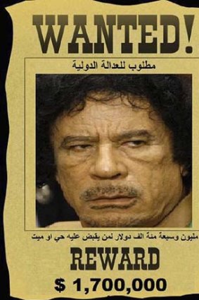 Wanted ... Muammar Gaddafi.