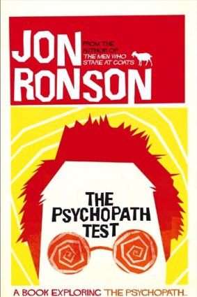 <i>The Psychopath Test</i>, by Jon Ronson.