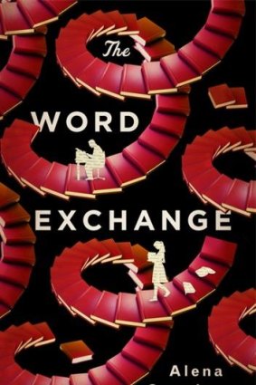 The Word Exchange: by Alena Graedon.