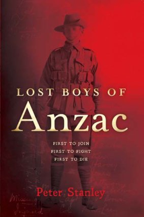 <em>Lost Boys of Anzac</em> by Peter Stanley.