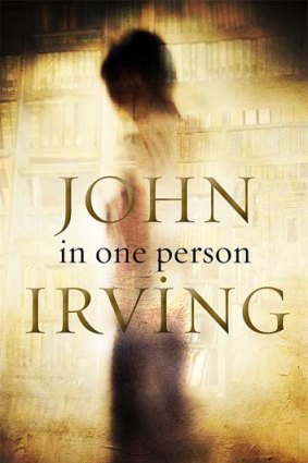 <em>In One Person</em> by John Irving. Doubleday, $32.95.